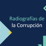 Radiografías de la Corrupción